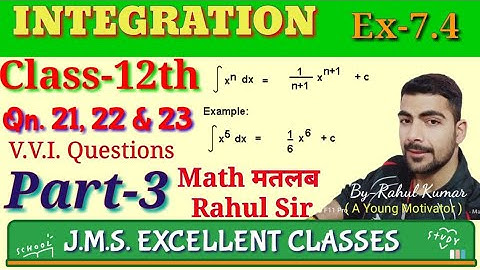 CLASS-XIIth,NCERT SOLUTION,PART-3,EX-7.4(INTEGRATION),Qn.-21,22 & 23,BY-RAHUL SIR(A YOUNG MOTIVATOR)