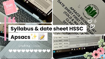 Syllabus & Datesheet Of Sendups💕📝✨HSSC| APSACS🌸
