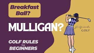 Are Breakfast Balls Allowed in Golf? Should beginning golfers take mulligans?