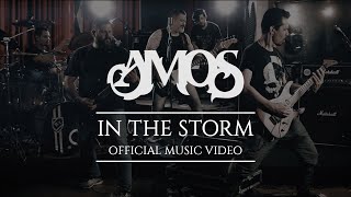 AMOS: IN THE STORM (OFFICIAL MUSIC VIDEO)