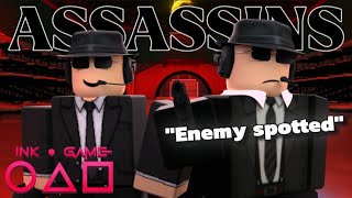 Becoming ASSASSAINS in Ink Game