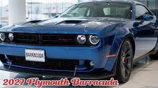 2027 Plymouth Barracuda REVEALED |1000HP Muscle Car Comeback You Didn’t See Coming#PlymouthBarracuda