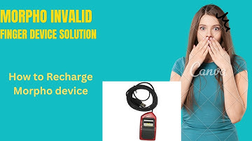 How to Solve the problem invalid finger device in Morpho ? | How to recharge Morpho device?