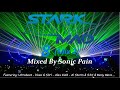 Stark Raving Mad 8 Mix 2 Mixed By Sonic Pain UK Hardcore Mix Happy Hardcore Mix 