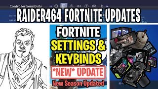 Raider464 fortnite settings and keybinds check out raider464’s new
settings, more. also listed below are links to his gaming stream...