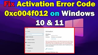 how to Fix Activation Error Code 0xc004f012 on Windows 10 & 11