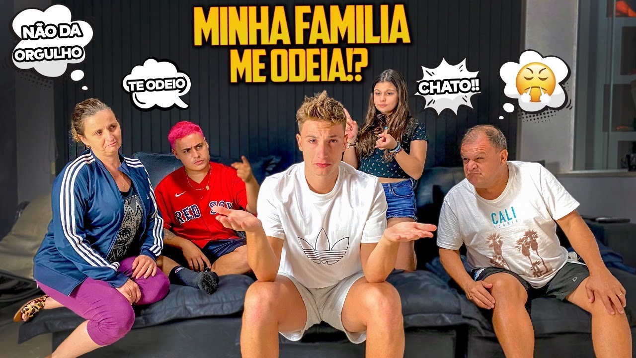 EU SOU ODIADO PELA MINHA FAMÍLIA?! ( toda a verdade )