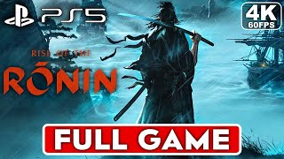 RISE OF THE RONIN Gameplay Walkthrough FULL GAME [4K 60FPS PS5] - No Commentary