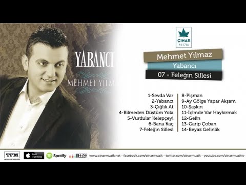 Mehmet Yılmaz - Feleğin Sillesi