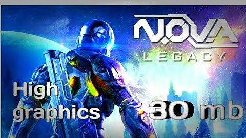 Nova legacy (30 mb only)  high graphics.... Best game which needs less space.....