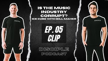 EP. 05 Music Clip - Is the music industry corrupt? With Ice Cube and Bill Maher