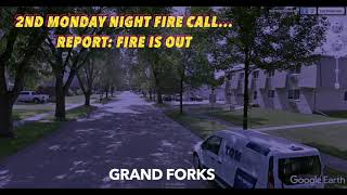 2nd Monday Night Fire Call In Grand Forks