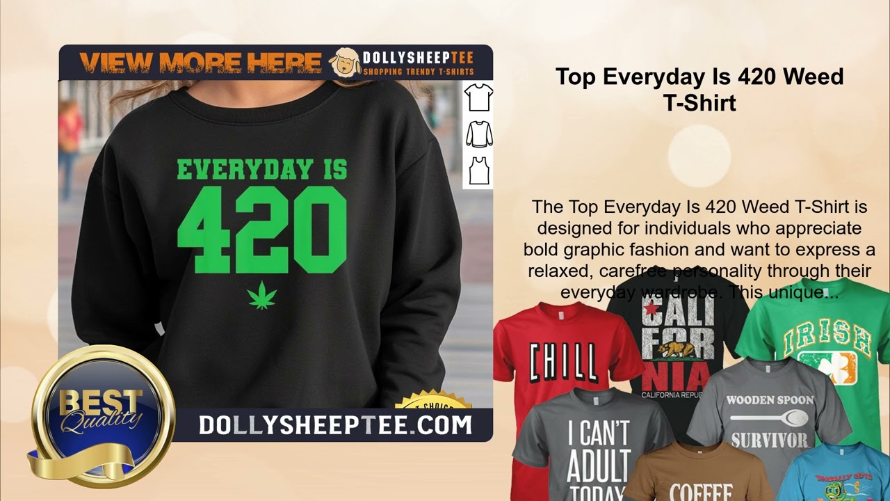 Top Everyday Is 420 Weed T-Shirt