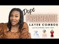 FRAGRANCE LAYERING COMBOS | Hopefully You Haven&#39;t Tried These Yet!!  #fragrancelayering