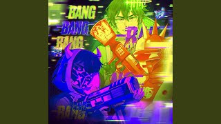 Bang Bang Bang - 4x3