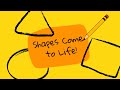 Shapes Come to Life! | Animation of a Circle, Triangle, and Square