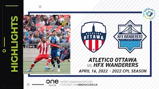 HIGHLIGHTS: Atletico Ottawa vs. HFX Wanderers (April 16, 2022)