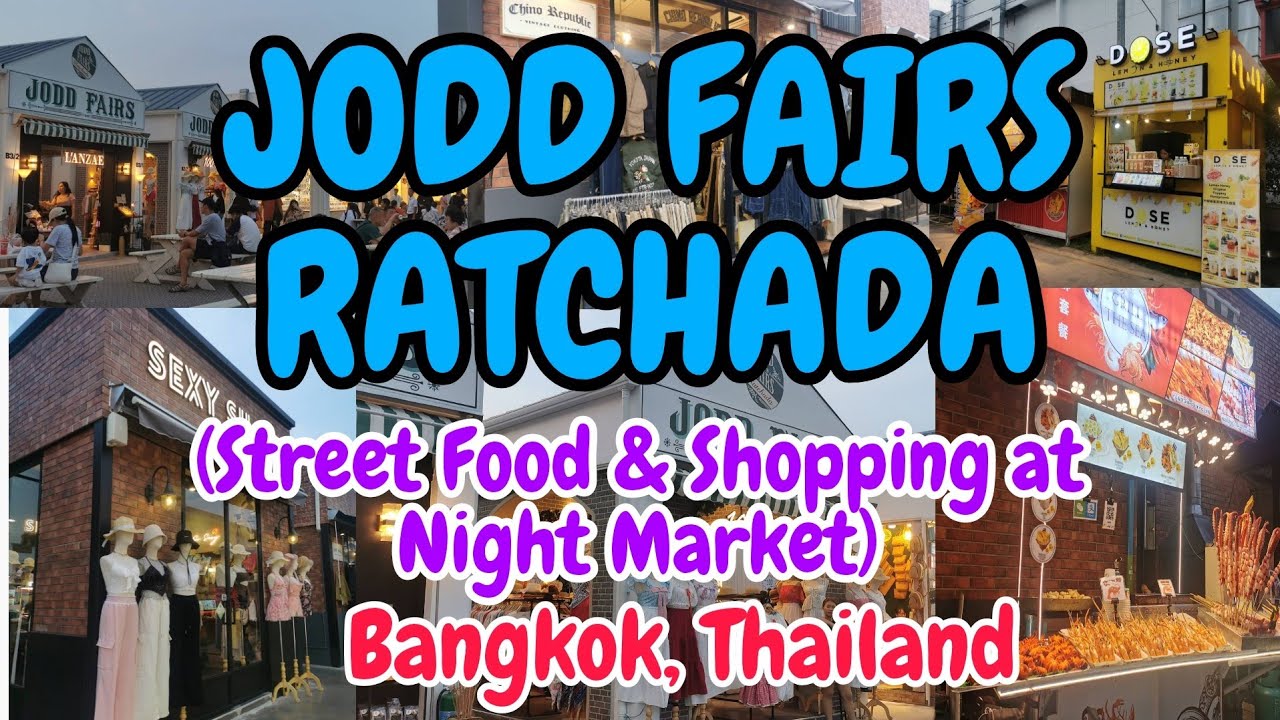 JODD FAIRS RATCHADA | Street Food & Shopping at Night Market Bangkok, Thailand