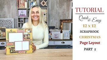 Quick & Easy Christmas Scrapbook Layout | Step By Step Tutorial | DIY Scrapbook | Pt 5