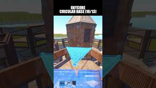 OXYCORE - CIRCULAR META SHELL BASE DESIGN RUST [10/13] #rust #shorts