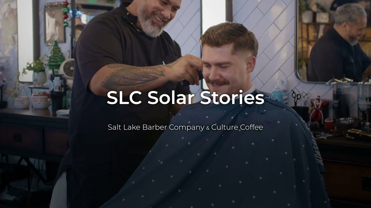Solar Stories: SL Barber Co. & Culture Coffee