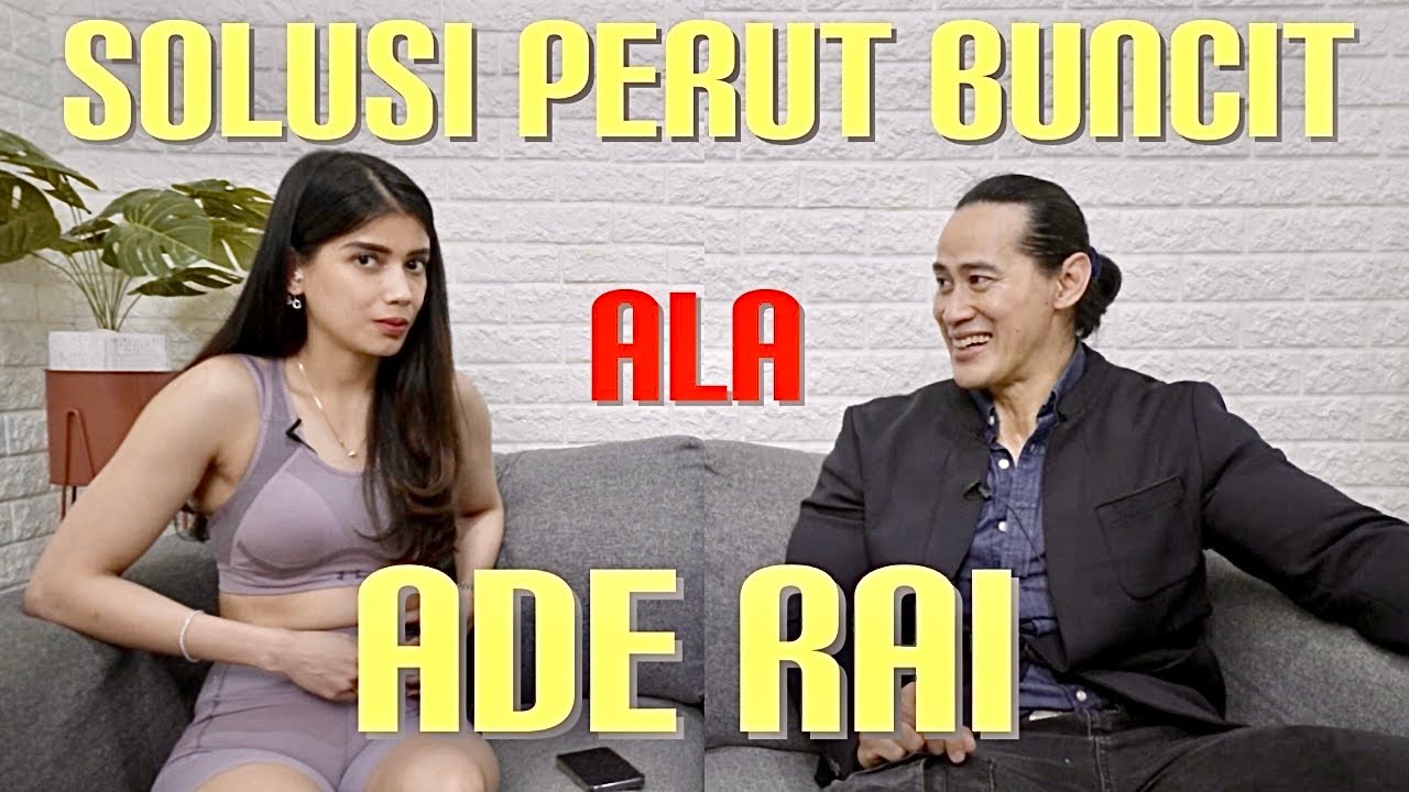 Wow! Ternyata ini Cara Mengecilkan Perut Buncit Secara Alami Ala Ade Rai !!