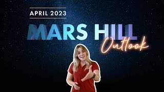 What&#39;s In The Sky in April 2023? Tune In: The Mars Hill Outlook