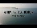 Mirna Feat Rev Tishion Beautiful Stone Official Video Mirna Feat Rev Tishion Beautiful Stone Official Video