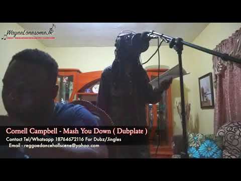 Cornell Campbell Mash You Down ( Dubplate )