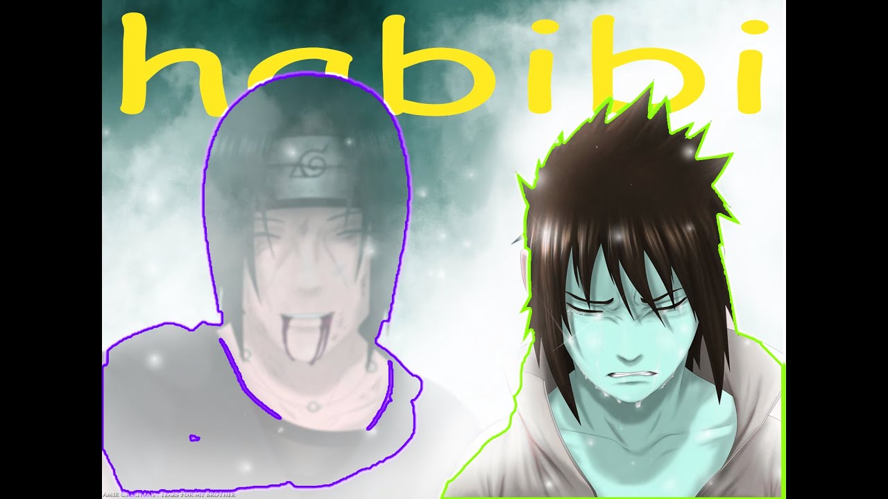 Itachi-Habibi [EDIT/AMV]