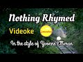 Nothing Rhymed (Yvonne Elliman) - Videoke