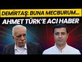 Ahmet Türk'e Acı Haber... Selahattin Demirtaş'tan Açıklama: Buna Mecburum...