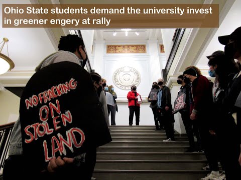 Ohio State students demand the university invest in greener energy at rally