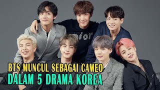BTS Muncul Sebagai Cameo Dalam 5 Drama Korea