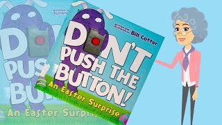 Read along | Don't Push the Button - An Easter Surprise (with Highlighted words)