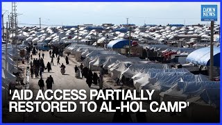 Aid Access Partially Restored to Syria’s al-Hol Camp Amid Security Concerns: UN | Dawn News English