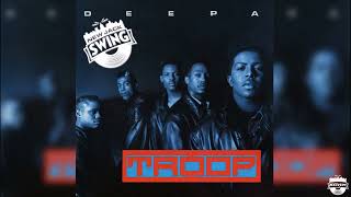 Troop - She Blows My Mind