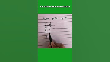 Prime factors of 54_ 😍🤩#shorts #tricks#maths #viral#trending #ytshorts#education#youtubeshorts