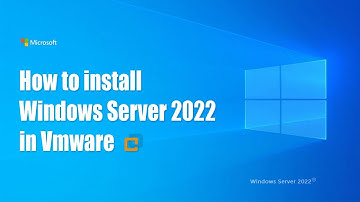 Installing Windows Server 2022 in VMware