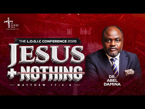 Understanding The Scriptures | Dr. Abel Damina | Jesus + Nothing 2026