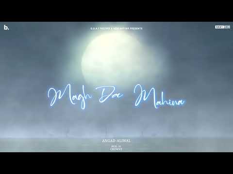 Magh Da Mahina (Official Audio) Angad Aliwal | Crowny