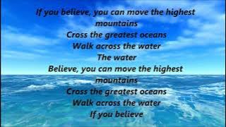 Strive to Be {feat. Patch Crowe} If You Believe (Lyrics)
