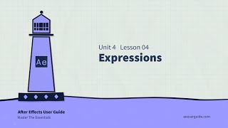 U4L4 How To Use Expressions in After Effects