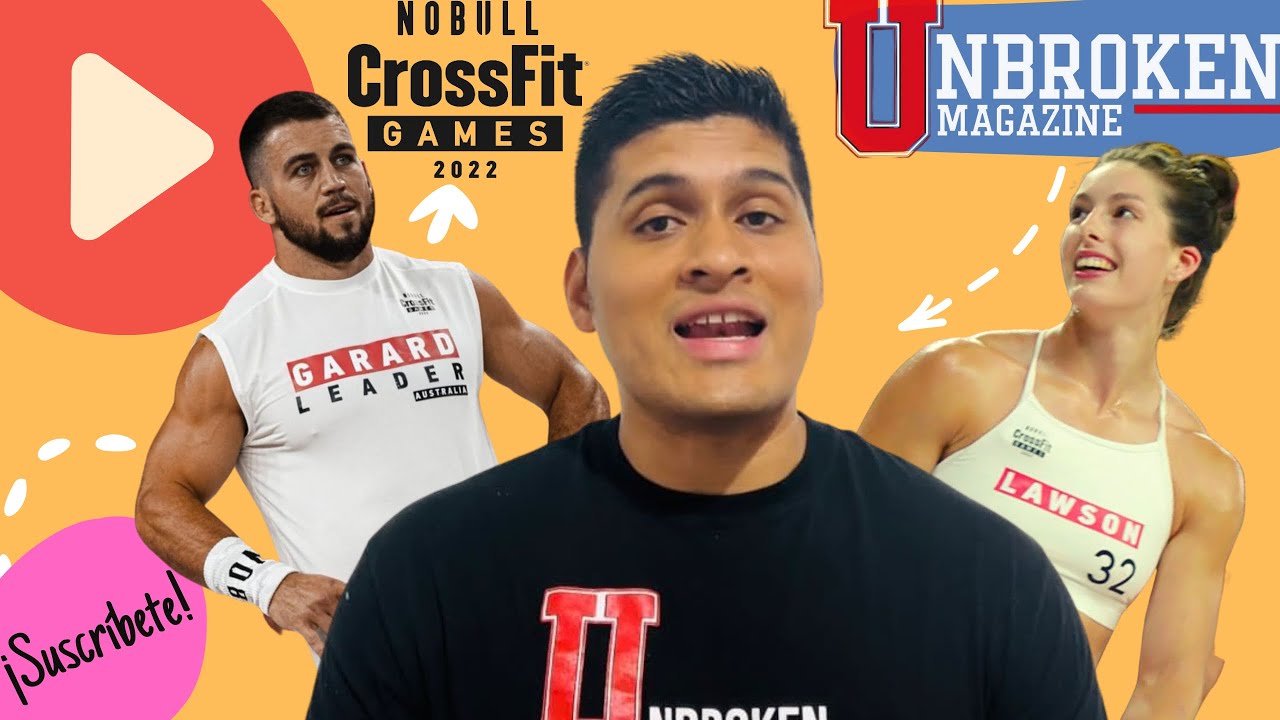 ReCap Día 1, CrossFit Games 2022, por Unbroken Magazine. YouTube