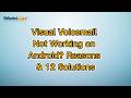 Visual Voicemail Not Working on Android? Reasons & 12 Solutions
