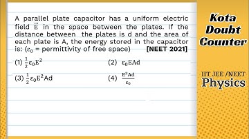 A parallel plate capacitor has a uniform electric field E in the space between the plates. If the