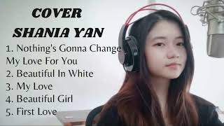 Cover Shania Yan  Beautiful In White  My Love  Beautiful Girl  First Love