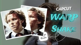 Capcut Warp Shake Tutorial || AE Like Warp Shake Tutorial on Capcut ||