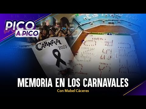 Memoria en los Carnavales | Pico a Pico con Mabel Cáceres