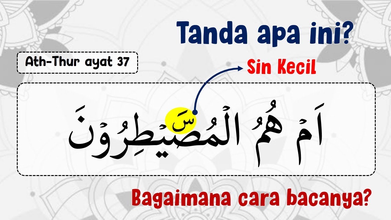 ⁣Sin kecil pada Shad Kata (المصيطرون) di Ath-Thur Ayat 37